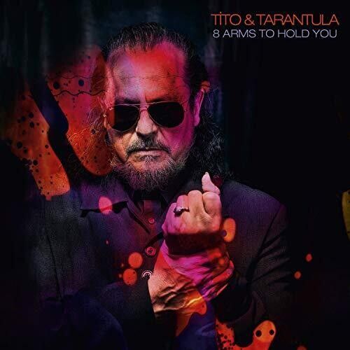 Tito & Tarantula - 8 Arms To Hold You [Cd]