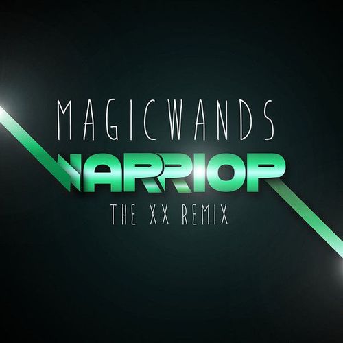 Warrior (The Xx Remix)