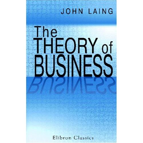 The Theory Of Business