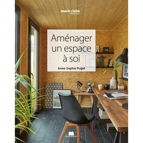Agencer Un Espace À Soi