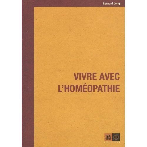 Vivre Avec L'homéopathie