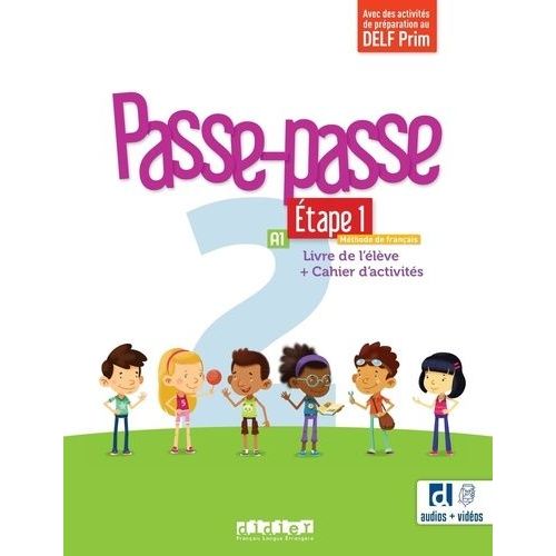 Passe-Passe 2 A1 Etape 1 - Livre De L'élève + Cahier D'activités