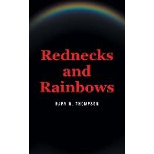 Rednecks And Rainbows