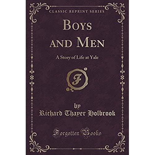 Holbrook, R: Boys And Men