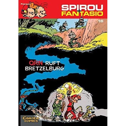 Spirou Und Fantasio 16. Qrn Ruft Bretzelburg