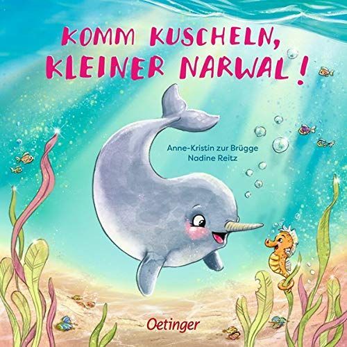 Komm Kuscheln, Kleiner Narwal!