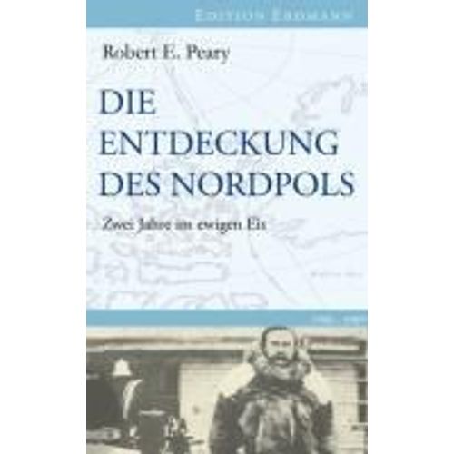 Die Entdeckung Des Nordpols