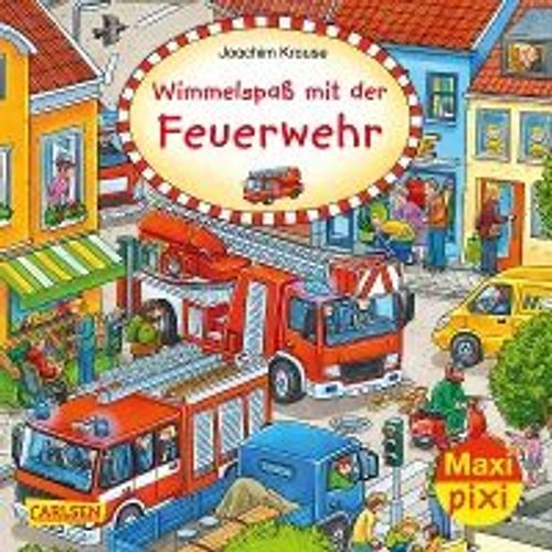 Maxi Pixi 319: Wimmelspaß Mit Der Feuerwehr