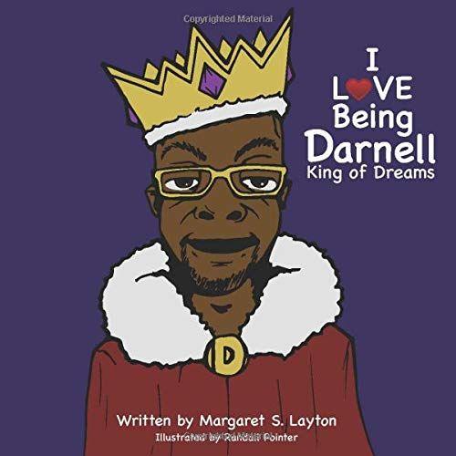 I Love Being Darnell: King Of Dreams