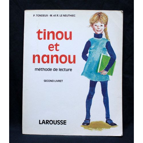 Ancien Manuel Scolaire Tinou Et Nanou Méthode De Lecture Second Livret 1971