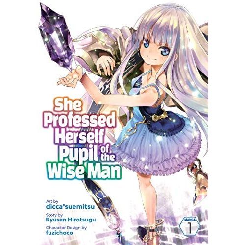 She Professed Herself Pupil Of The Wise Man (Manga) Vol. 1