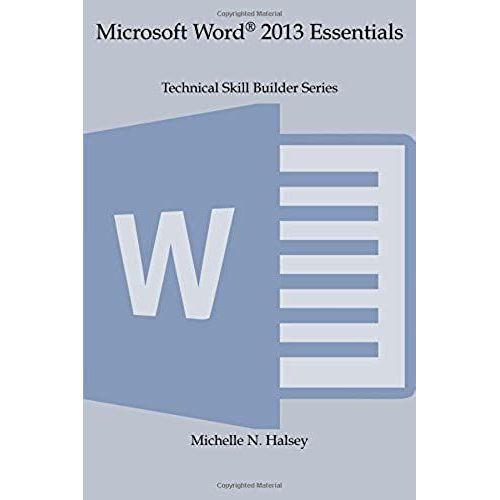 Microsoft Word 2013 Essentials