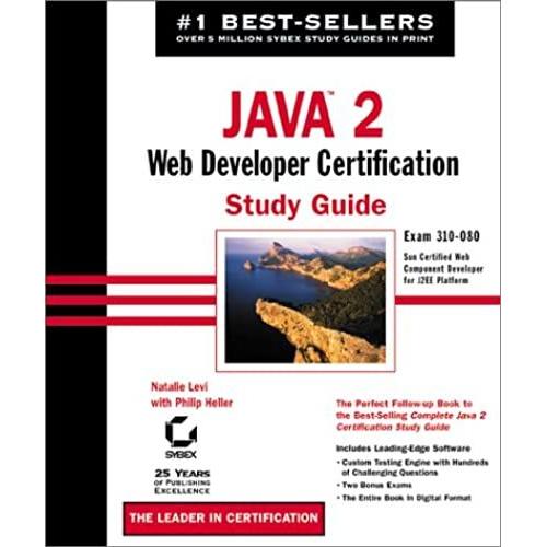 Java 2: Web Developer Certification Study Guide