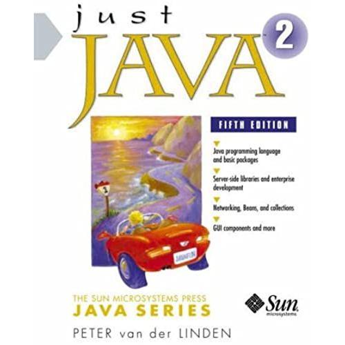 Just Java 2 (Sun Microsystems Press)