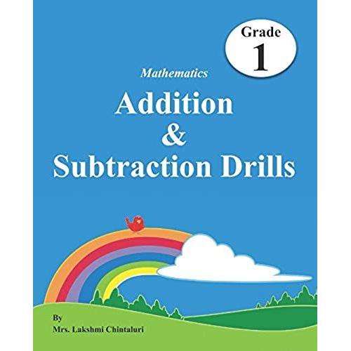 Mathematics Addition & Subtraction Drills: Grade 1 (Grade1to6 Books)