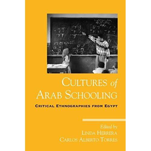 Cultures Of Arab Schooling