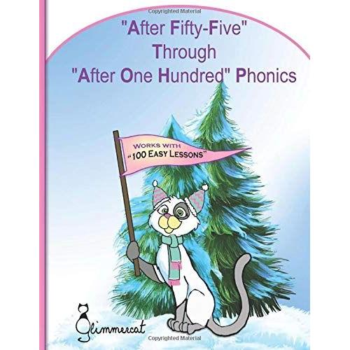 "After Fifty-Five" Through "After One Hundred" Phonics