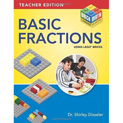 Basic Fractions Using Lego® Bricks - Teacher Edition