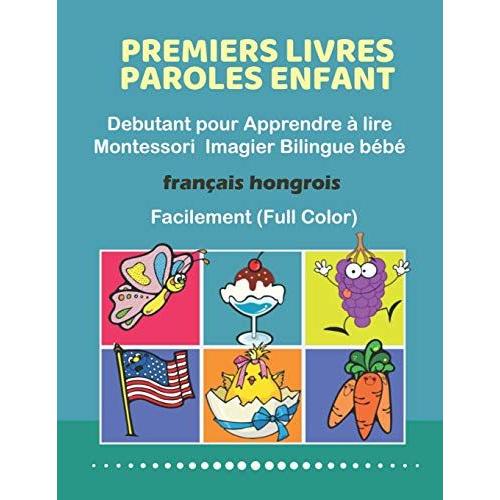 Premiers Livres Paroles Enfant Debutant pour Apprendre a lire Montessori  Imagier Bilingue bebe Francais ukrainien… by Professeurs Ecoles - Paperback  - from The Saint Bookstore (SKU: B9781686298356)