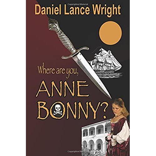 Where Are You, Anne Bonny?