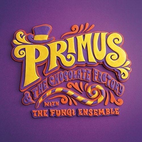 Primus - Primus & The Chocolate Factory With The Fungi Ense [Cd] With Dvd