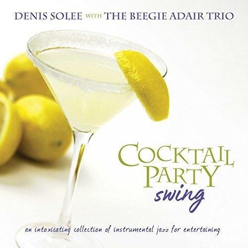 Denis Solee - Cocktail Party Swing [Cd]