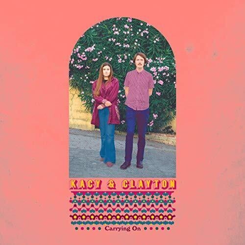 Kacy & Clayton - Carrying On [Vinyl] Black, 180 Gram
