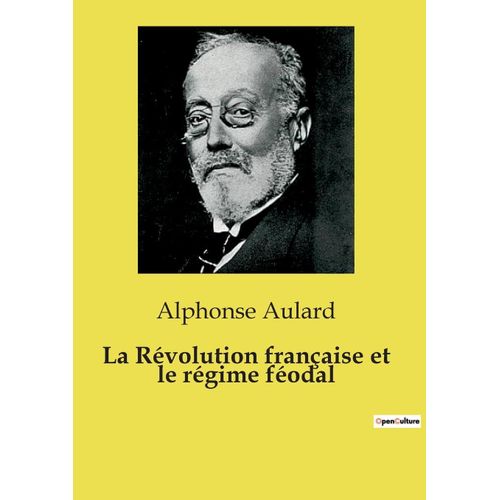La Révolution Française Et Le Régime Féodal