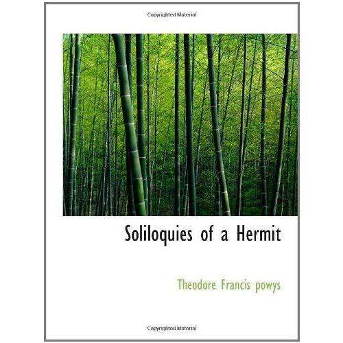 Soliloquies Of A Hermit