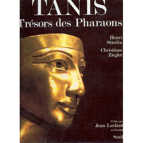 Tanis - Trésors Des Pharaons