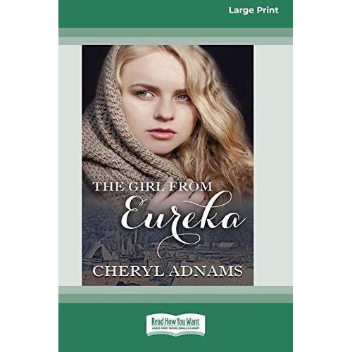 The Girl From Eureka (16pt Large Print Edition)