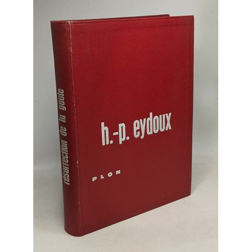 Résurrection De La Gaule / Les Grandes Fouilles Archéologiques