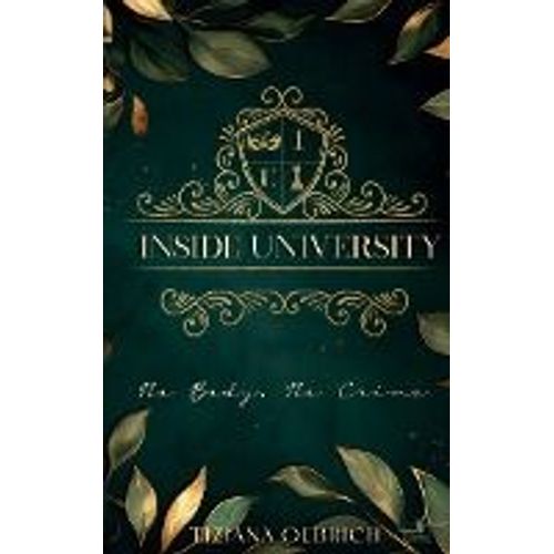 Inside University: No Body, No Crime