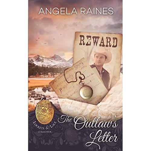 The Outlaw's Letter: 15 (Lockets And Lace)