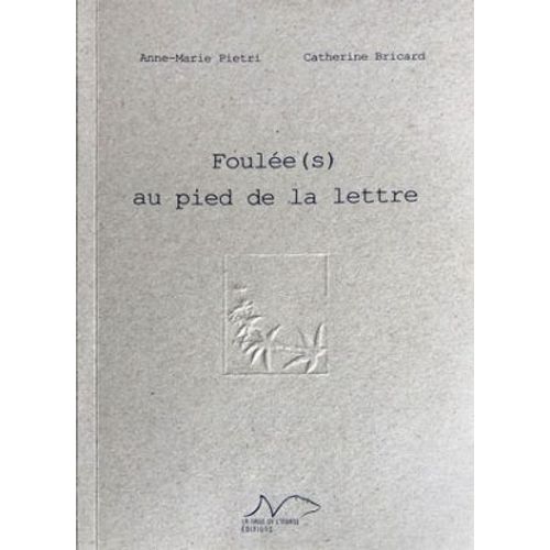 Foulée(S) Au Pied De La Lettre