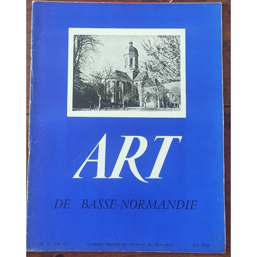 Art De Basse-Normandie N° 2 - Numéro Spécial Du Festival De Mondaye - Été 1956