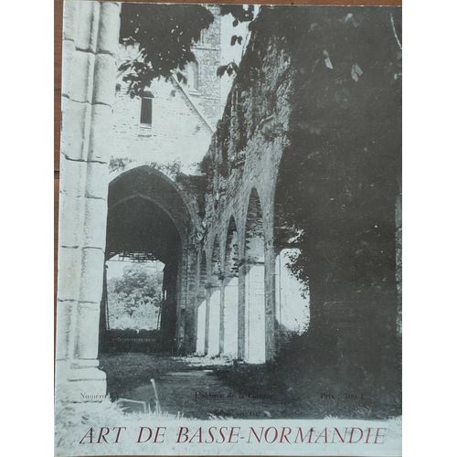 Art De Basse Normandie N° 15 - L'abbaye De La Lucerne - Automne 1959