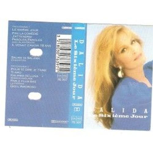 K7 Audio Dalida " Le Sixième Jour " 11 Titres Made In France ( Duo Alain Delon )