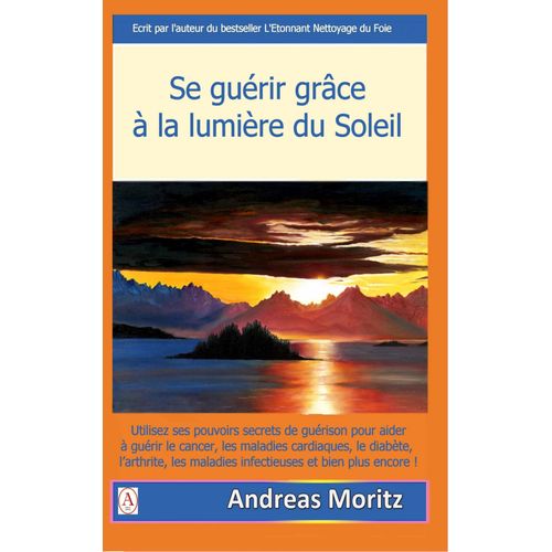 Se Guérir Grâce À La Lumière Du Soleil