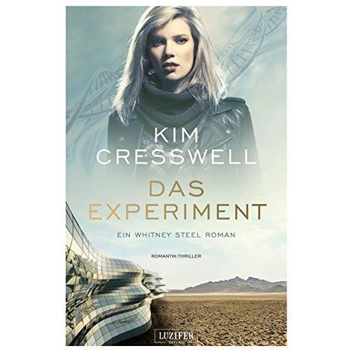 Das Experiment (Ein Whitney Steel Roman)