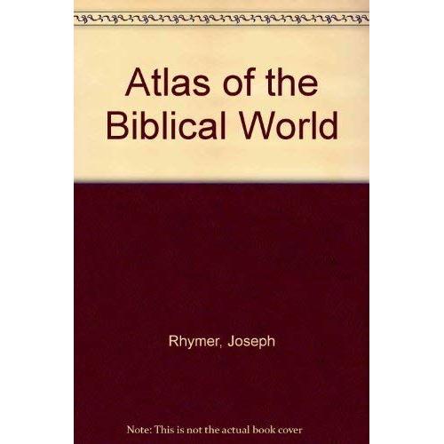 Atlas Of The Biblical World