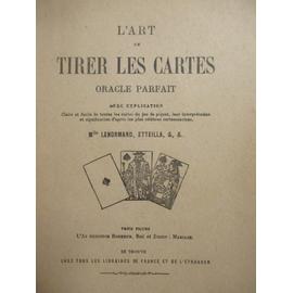 L'oracle parfait, ou Le passe temps des dames : art de tirer les