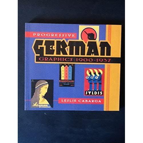 Progressive German Graphics, 1900-37