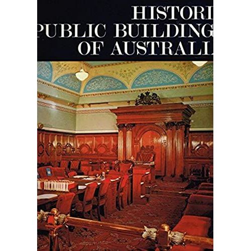 Historic Public Buildings Of Australia