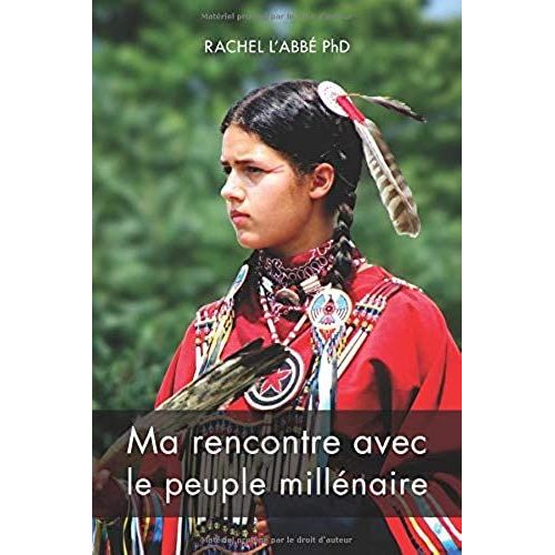 Ma Rencontre Avec Le Peuple Millénaire