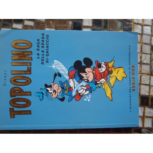 Topolino - La Saga Della Spada Di Ghiaccio