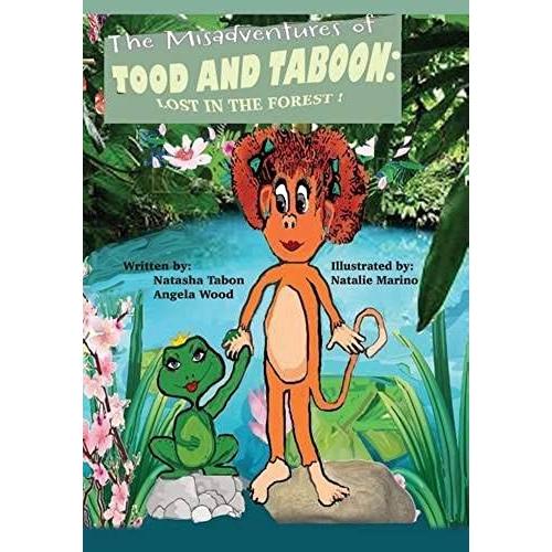 The Misadventures Of Tood And Taboon