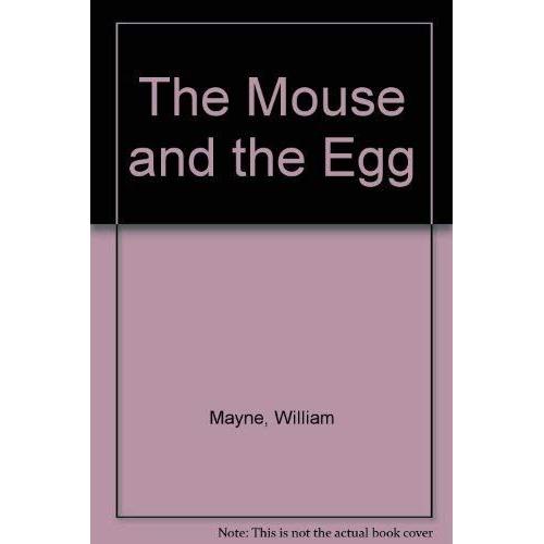The Mouse And The Egg
