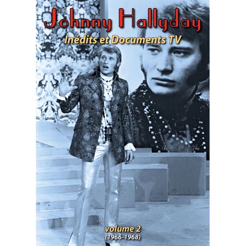 Johnny Hallyday - Inédits Et Documents Tv - Volume 2 (1966-1968)