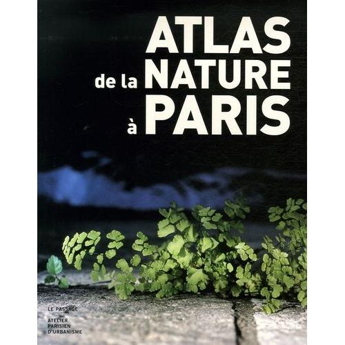 Atlas De La Nature À Paris